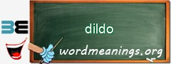 WordMeaning blackboard for dildo